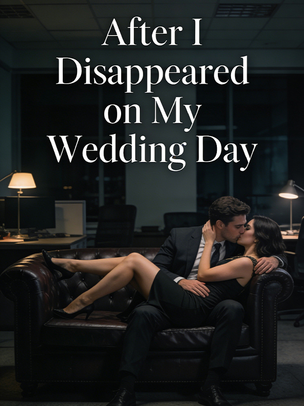 After I Disappeared on My Wedding Day