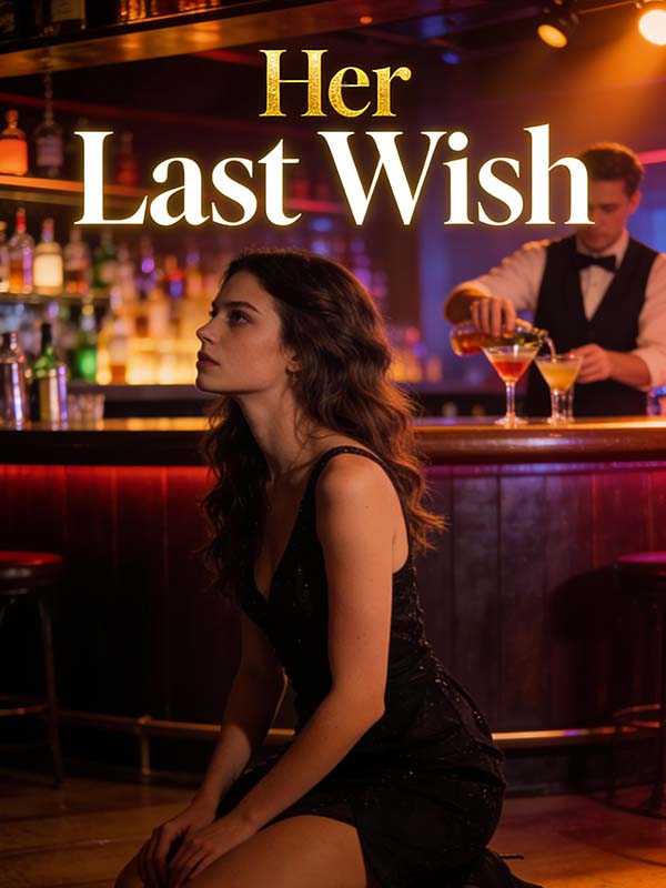 Her Last Wish